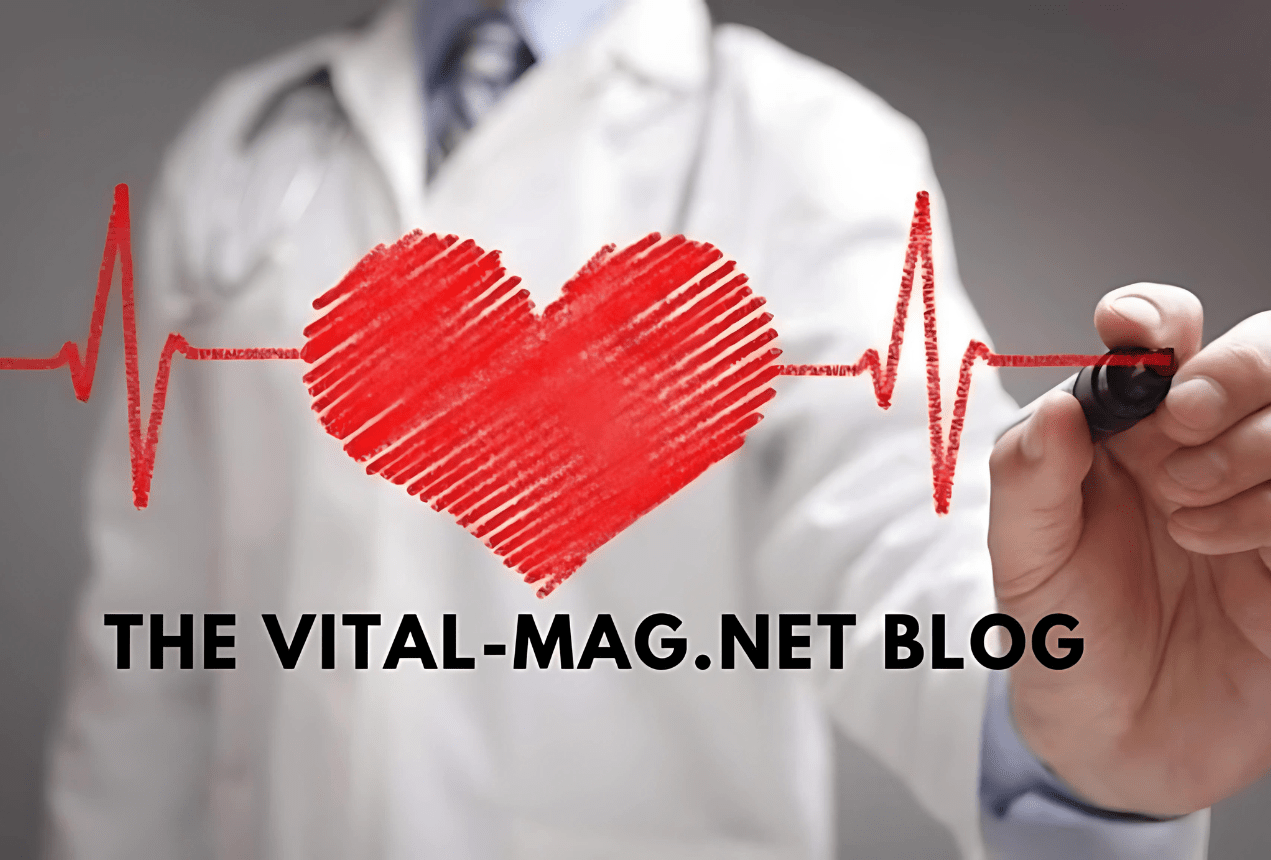 The Vital-Mag.net Blog: Your Go-To Source for Vital Insights