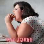 Fat Jokes: The Hidden Harm of Humor